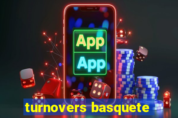 turnovers basquete