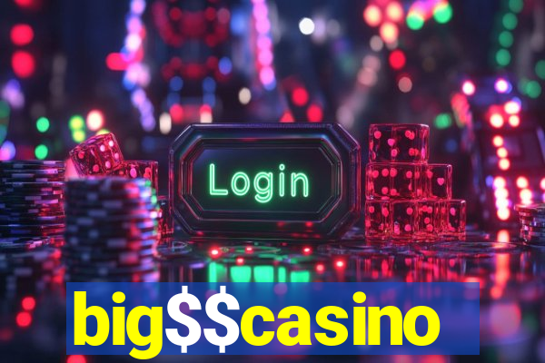 big$$casino