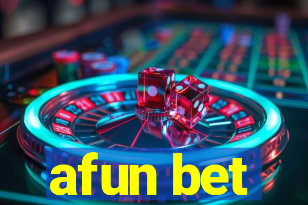 afun bet