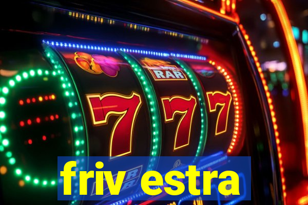 friv estra