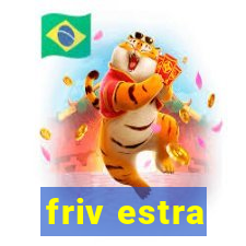 friv estra