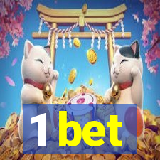 1 bet