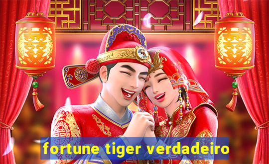 fortune tiger verdadeiro