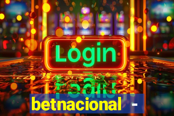 betnacional - reclame aqui