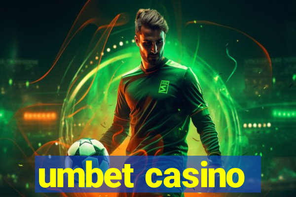 umbet casino