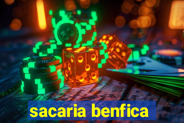 sacaria benfica