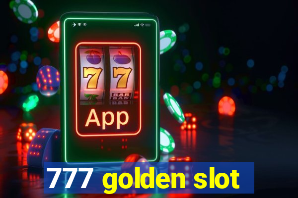 777 golden slot