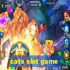 cats slot game