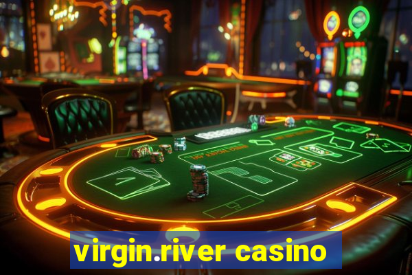 virgin.river casino