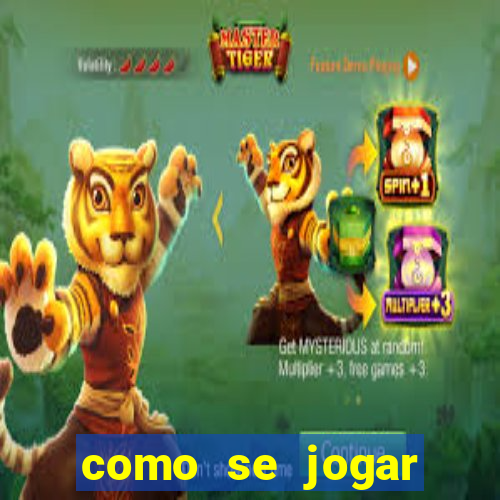 como se jogar fortune tiger