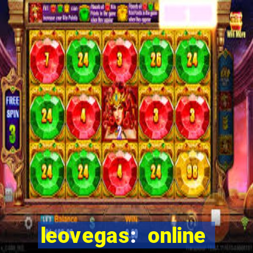 leovegas: online casino games