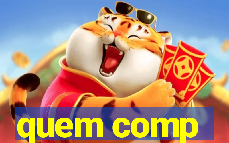 quem comp