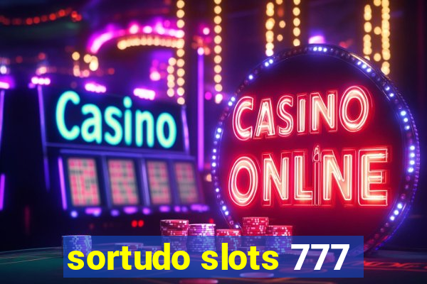 sortudo slots 777