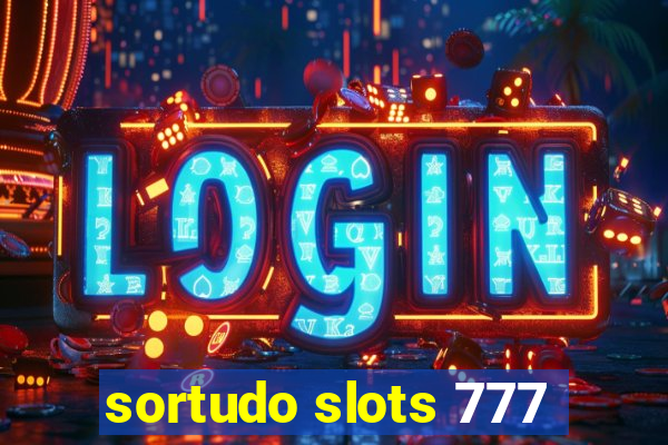 sortudo slots 777