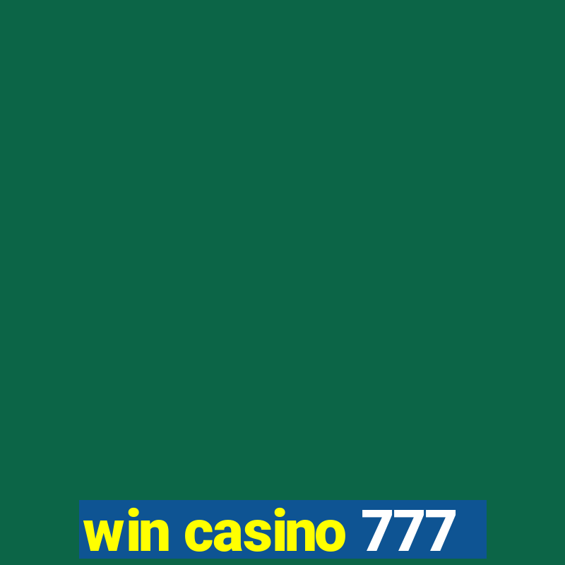 win casino 777