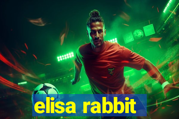 elisa rabbit