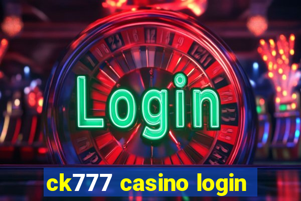 ck777 casino login