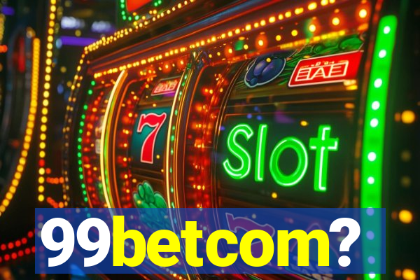 99betcom?