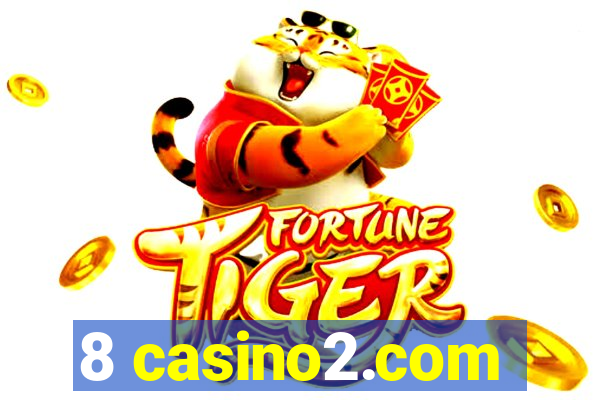 8 casino2.com