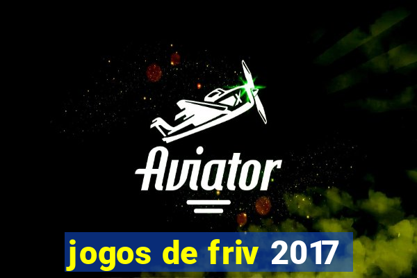 jogos de friv 2017