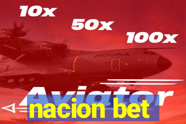 nacion bet