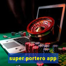 super portero app