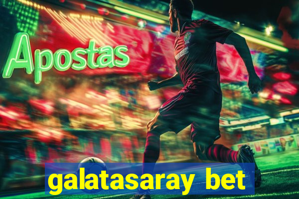 galatasaray bet