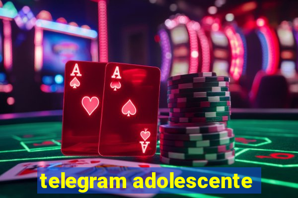 telegram adolescente