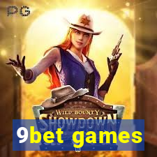 9bet games