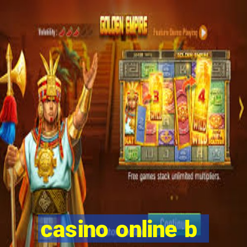 casino online b