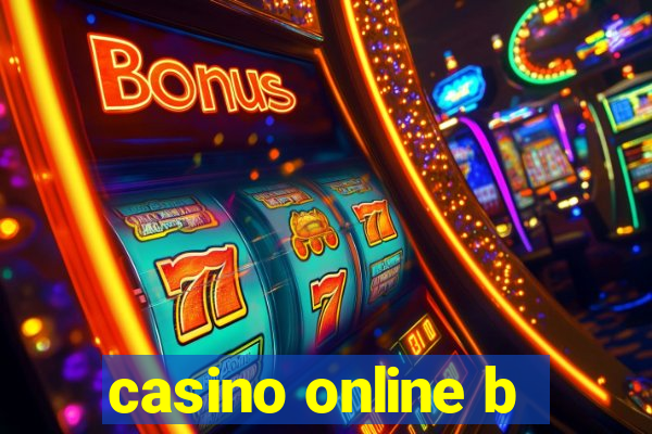 casino online b