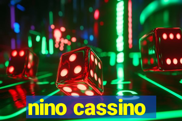 nino cassino