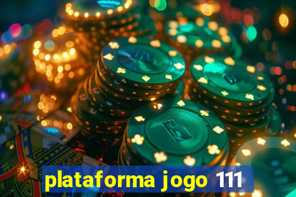 plataforma jogo 111