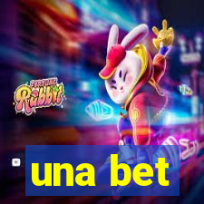 una bet