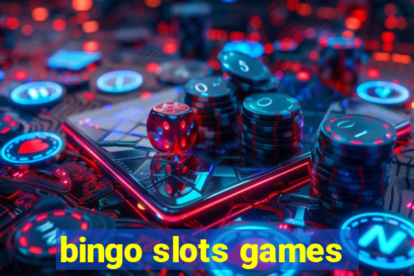 bingo slots games