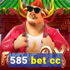 585 bet cc