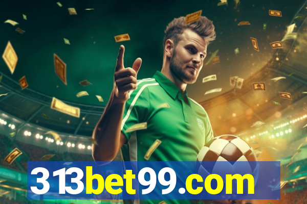 313bet99.com