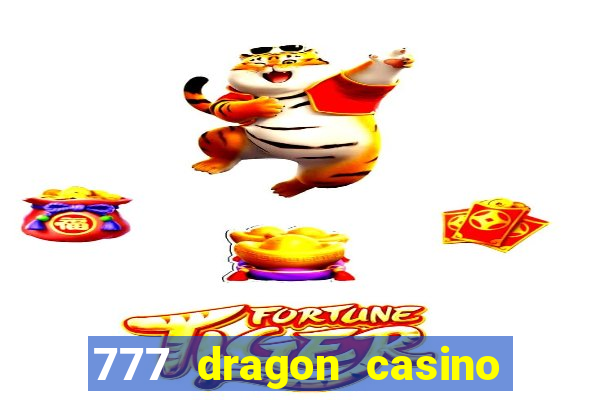 777 dragon casino bonus codes