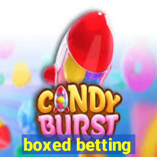 boxed betting