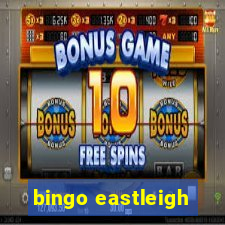 bingo eastleigh