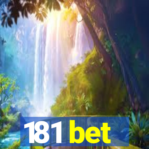 181 bet