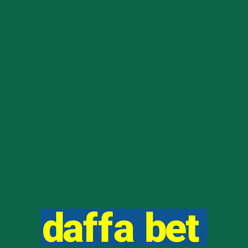 daffa bet