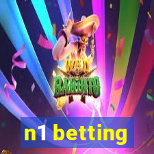 n1 betting