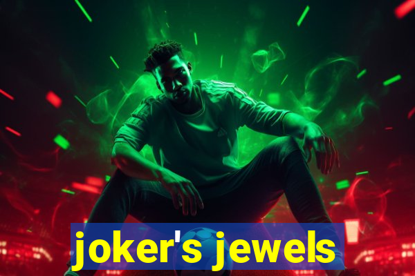 joker's jewels