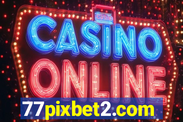 77pixbet2.com