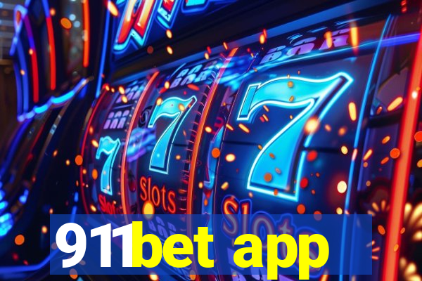 911bet app