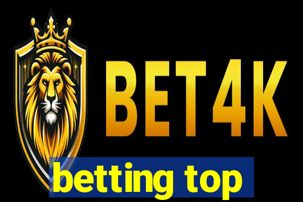 betting top