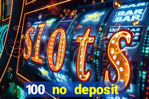 100 no deposit bonus codes casino