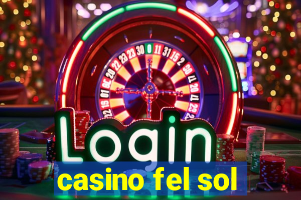 casino fel sol