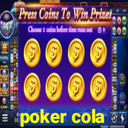 poker cola